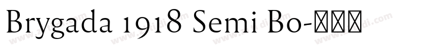 Brygada 1918 Semi Bo字体转换